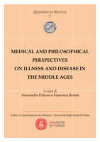 Medical and Philosophical Perspectives on Illness and Disease in the Middle Ages, a cura di Alessandro Palazzo e Francesca Bonini.pdf